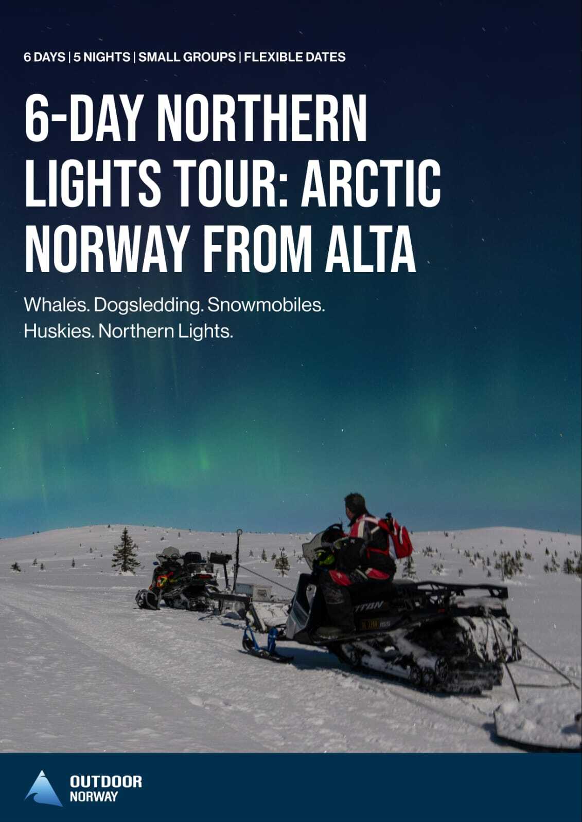 6-tägige Nordlicht-Tour nach Alta